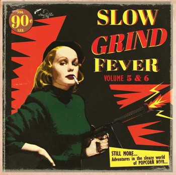 V.A. - Slow Grind Fever Vol 5 & 6